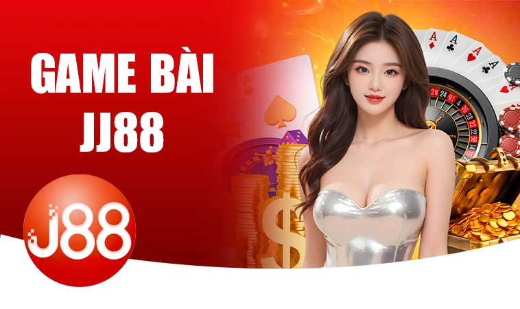 Trải nghiệm chơi game bài cực đã tại nhà cái JJ88