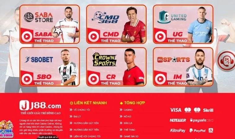 Nhà cái JJ88 hợp tác với nhiều sảnh cung cấp kèo cá cược thể thao hàng đầu